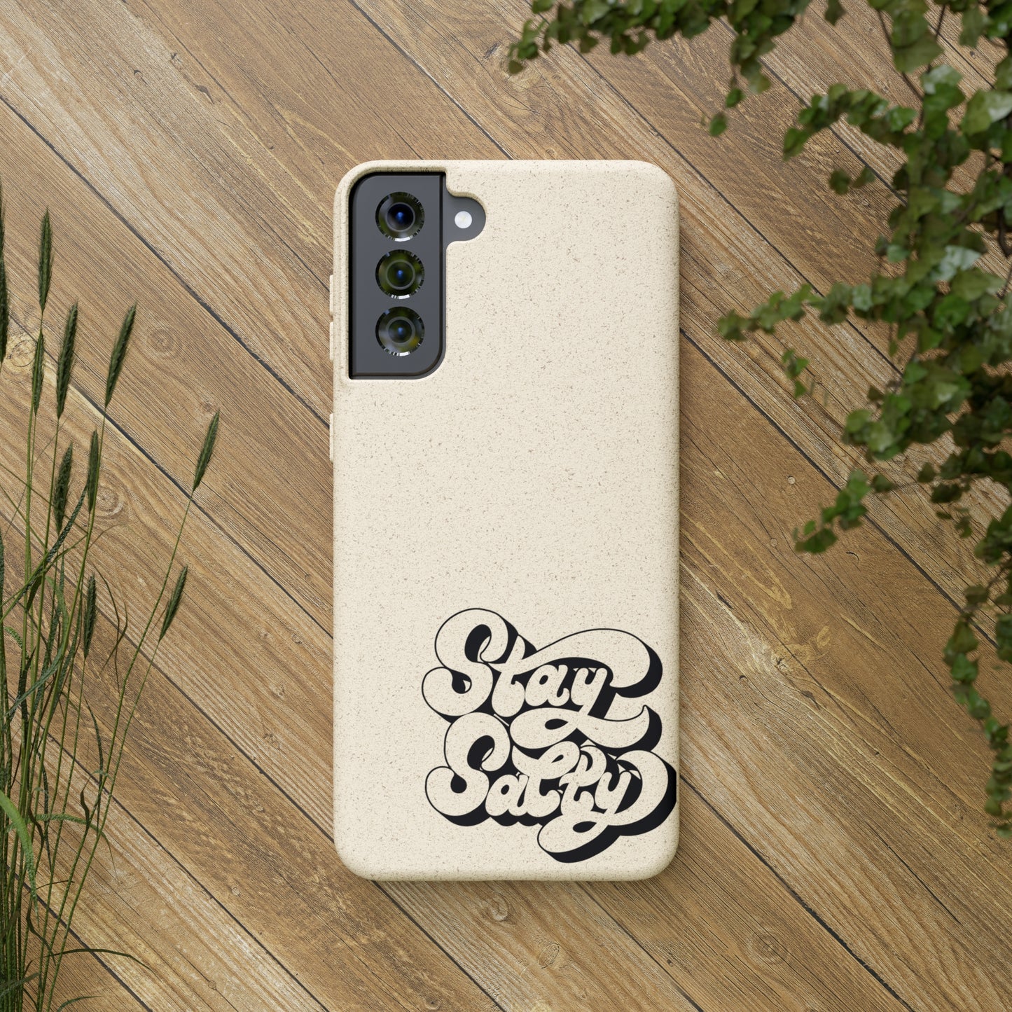 Biodegradable Stay Salty Case