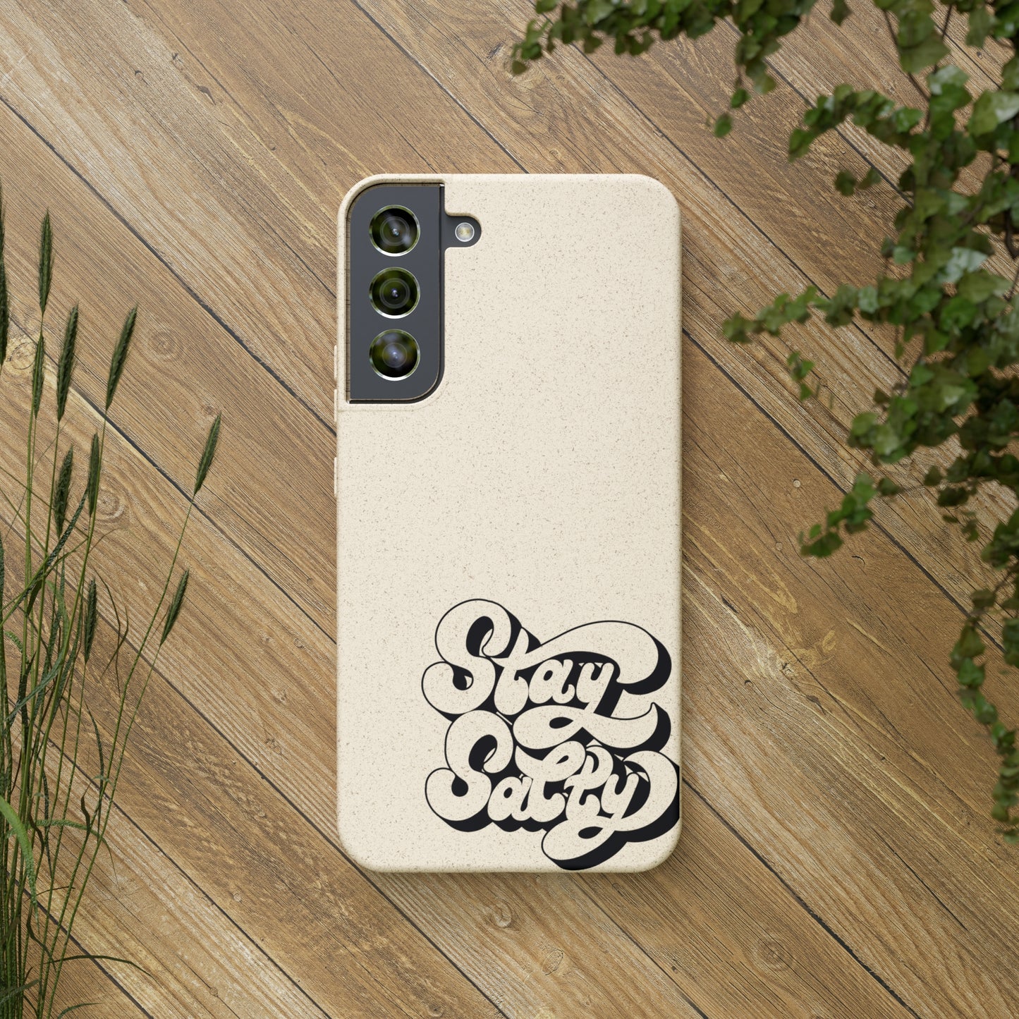 Biodegradable Stay Salty Case