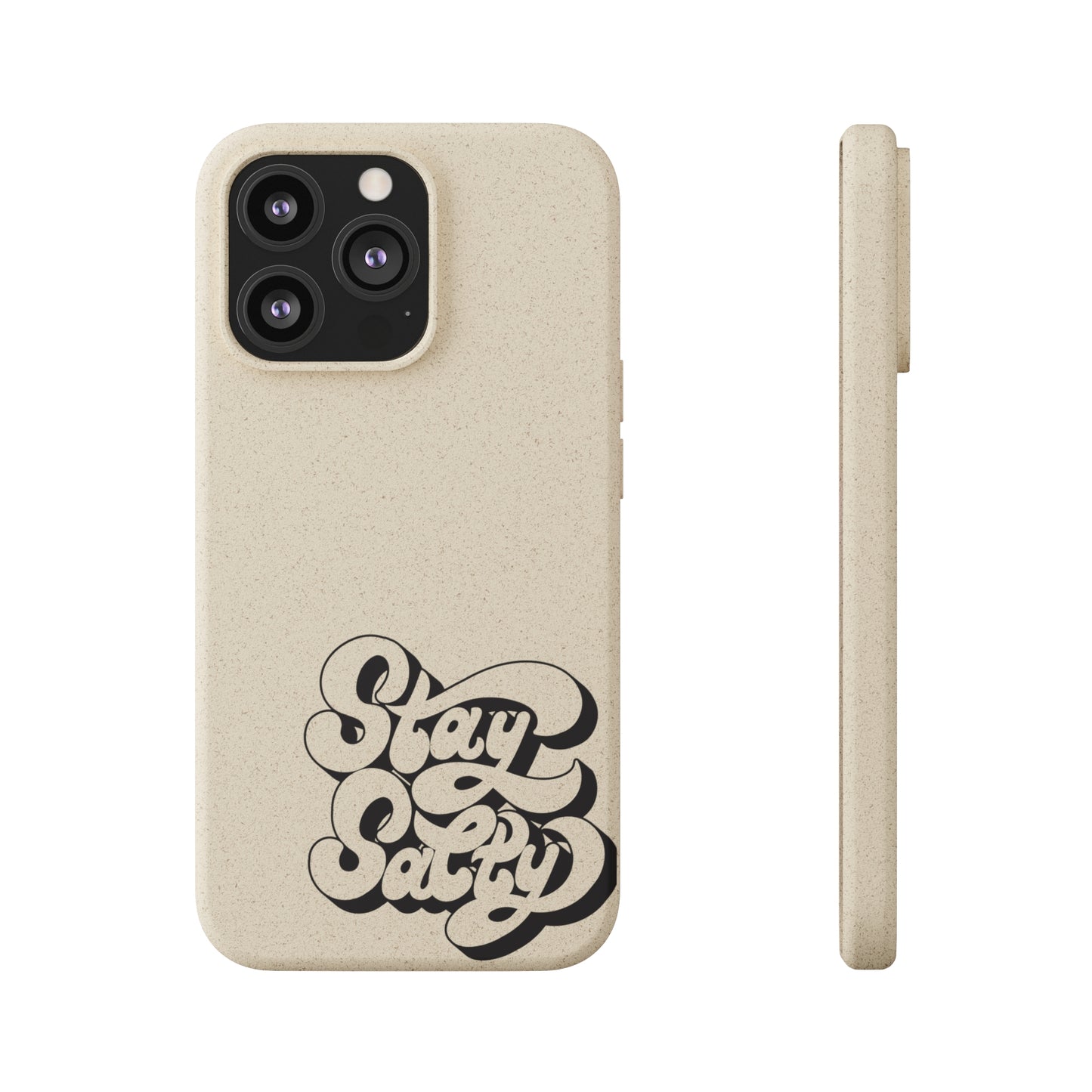 Biodegradable Stay Salty Case