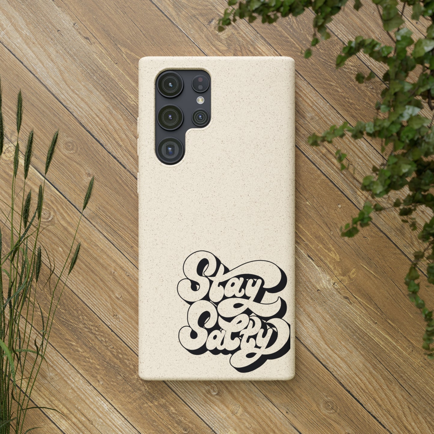 Biodegradable Stay Salty Case