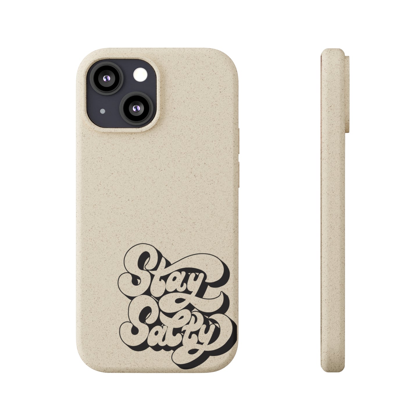 Biodegradable Stay Salty Case
